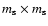 $m_{\rm s} \times m_{\rm s}$