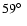 $59\hbox{$^\circ$ }$