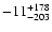 $\rm -11^{+178}_{-203}$