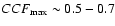 $CCF_{\rm max}\sim 0.5-0.7$