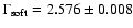 $\Gamma_{\rm soft} = 2.576 \pm 0.008$