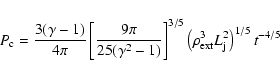 \begin{displaymath}P_{\rm c}=\frac{3(\gamma-1)}{4\pi}\left[\frac{9\pi}{25(\gamma...
...3/5}
\left(\rho_{\rm ext}^3 L_{\rm j}^{2}\right)^{1/5}t^{-4/5}
\end{displaymath}