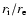 $r_{\rm i}/r_{\rm e}$