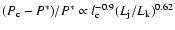 $(P_{\rm c} - P^*)/P^* \propto l_{\rm c}^ { -0.9}(L_{\rm j}/L_{\rm k})^{0.62}$