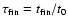 $\tau _{\rm fin}=t_{\rm fin}/t_0$
