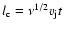 $l_{\rm c}=\nu^{1/2}v_{\rm j}t$
