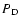 $P_{{\rm D}}$
