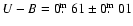 $U-B = 0\hbox{$.\!\!^{\rm m}$ }61 \pm 0\hbox{$.\!\!^{\rm m}$ }01$