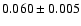 $0.060 \pm 0.005$