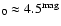 $_0\approx4.5^{\rm mag}$