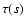 $\tau(s)$