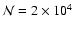 ${\cal N} = 2 \times 10^{4}$