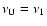 $\nu_{\rm U} = \nu_{1}$