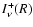 $I^{+}_{\nu}(R)$
