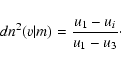 \begin{displaymath}dn^2(v\vert m) ={u_1-u_i\over u_1-u_3}\cdot
\end{displaymath}