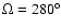 $\Omega=280^\circ$