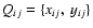 $Q_{ij}=\lbrace
x_{ij},~y_{ij}\rbrace$