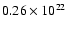 $0.26\times 10^{22}$