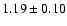 $1.19\pm 0.10$