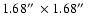 $1.68\hbox{$^{\prime\prime}$ }\times
1.68\hbox{$^{\prime\prime}$ }$