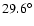 $29.6^\circ$