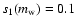 $s_1(m_{\rm w})=0.1$