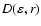 $D(\varepsilon ,r)$