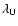 $\lambda _{\rm U}$