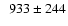 $\phantom{0}933 \pm 244$