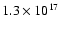 $1.3\times10^{17}$