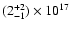 $(2^{+2}_{-1})\times10^{17}$