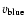 $v_{\rm blue}$