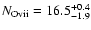 $N_{\rm O {\sc vii}} = 16.5^{\rm +0.4}_{\rm -1.9}$