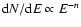 ${\rm d}N/{\rm d}E\propto E^{-n}$
