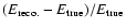 $(E_{\rm reco.}-E_{\rm true})/E_{\rm true}$