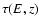 $\tau(E,z)$