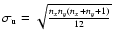 $\sigma_{\rm {u}}=\sqrt{n_{{x}} n_{{y}}(n_{{x}}+n_{{y}}+1)\over 12}$