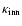 $\kappa_{{\rm inn}}$