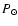 $P_\odot $