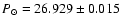 $P_\odot = 26.929 \pm 0.015$