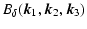 $\displaystyle B_\delta(\kg_1,\kg_2,\kg_3)$