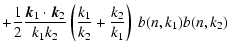 $\displaystyle +{1\over 2}{\kg_1\cdot\kg_2\over k_1 k_2}\left({k_1\over k_2}+
{k_2\over k_1}\right)~b(n,k_1)b(n,k_2)$