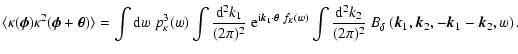 $\displaystyle \langle\kappa(\vec\phi)\kappa^2(\vec\phi+\vec\theta)\rangle
=\int...
...}^2k_2}{(2\pi)^2}~
B_\delta\left(\vec k_1,\vec k_2,-\vec k_1-\vec k_2,w\right).$