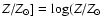 $Z/Z_\odot] = \log(Z/Z_\odot$