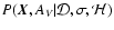 $P(\vec{X}, A_V \vert {\cal D}, {\bf\sigma}, {\cal H})$