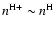 $n^{\rm H+} \sim n^{\rm H}$