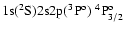 ${\rm 1s}(^2{\rm S}){\rm 2s2p}(^3{\rm P}^{\rm o})\ ^4{\rm P}^{\rm o}_{3/2}$