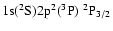 ${\rm 1s}(^2{\rm S}){\rm 2p}^2(^3{\rm P})\ ^2{\rm P}_{3/2}$