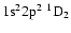 ${\rm 1s}^2{\rm 2p}^2\ ^1{\rm D}_{2}$
