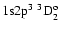 ${\rm 1s}{\rm 2p}^3\ ^3{\rm D}^{\rm o}_{2}$